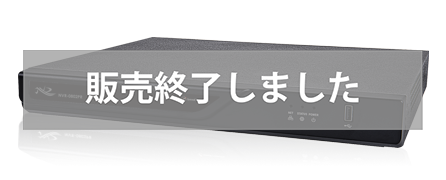NVR-0802PR MkⅡ / NVR-1602PR MkⅡ